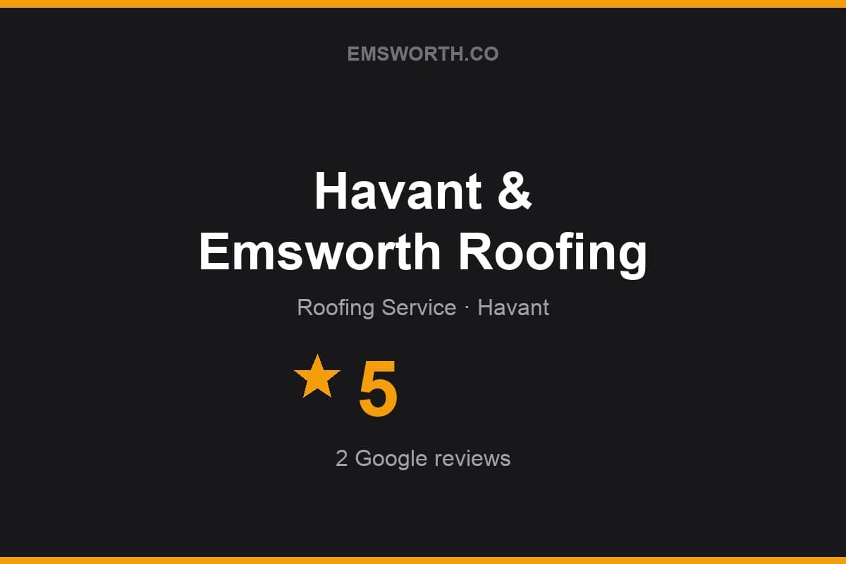 Branded Emsworth.co rating card for Havant & Emsworth Roofing — 5 stars, 2 Google reviews